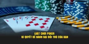 Luật chơi Poker